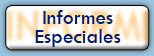 Informes Especiales